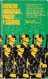  Fuerzas armadas. Poder y cambio.