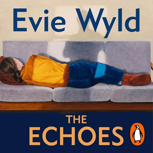 The Echoes by Evie Wyld episode artwork
