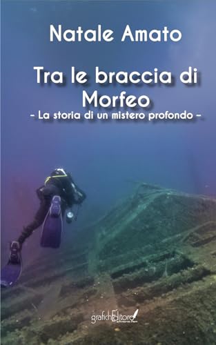 Tra le braccia di Morfeo. La storia di un mistero profondo