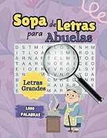 Sopa de Letras para Abuelas: 50 Buscapalabras (Spanish Edition) B0D9BR2J4X Book Cover