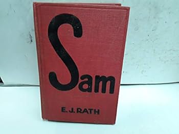 Sam A Notable Contribution to the Joy of Life