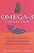 Produktbild The Omega-3 Connection: How You Can Restore Your Mental Wellbeing and Treat Memory Loss and Depression