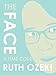 The Face: A Time Code (Kindle Single)