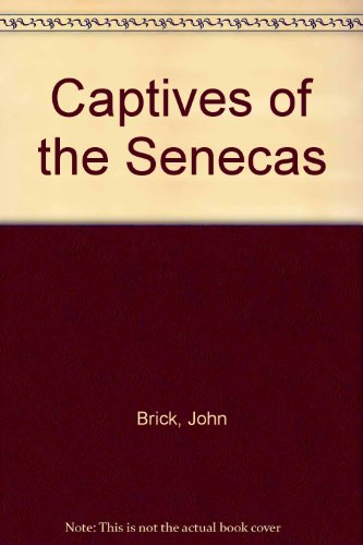 Captives of the Senecas B0007EW3L8 Book Cover
