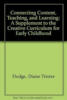Paperback CONNECT CONTENT/TCHNG/LRNG:SUPP TO CRTVE CURR EARLY CHLDHD Book
