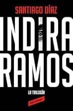 Indira Ramos. La trilogía (edición ómnibus) (Roja y negra)