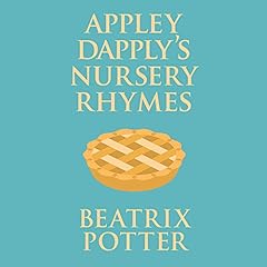 Appley Dapply's Nursery Rhymes Audiolibro Por Beatrix Potter arte de portada