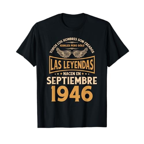 Cumpleaños Hombre Regalos Las Leyendas Septiembre 1946 Camiseta