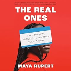 The Real Ones Audiolibro Por Maya Rupert arte de portada