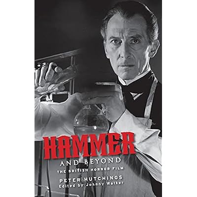 Hammer and Beyond: The British Horror Film