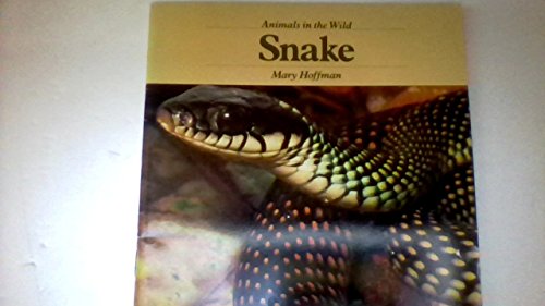 Snake: Animals in the Wild 0590412345 Book Cover