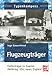 Produktbild Flugzeugträger: Flottenträger im Zweiten Weltkrieg: USA, Japan, England (Typenkompass)
