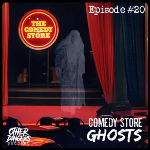 Episode 20: Comedy Store Ghosts Podcast Por  arte de portada