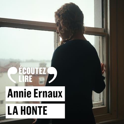La honte (Authored by Annie Ernaux) episode artwork