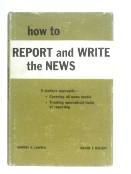 Hardcover How to Report and Write the News Book