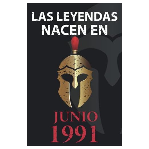 Las leyendas nacen en Junio 1991: Regalo de cumpleaños perfecto para hombre y mujer de 30 años I Cita positiva , humor I Cuaderno , diario , libro de ... I Idea original para el 30 cumpleaños