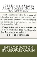 1944 United States Army Pocket Guide to Germany 1505448816 Book Cover