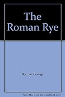 The Roman Rye B0027ELSGW Book Cover