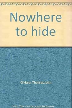 Hardcover Nowhere to hide Book