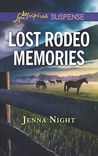 Lost Rodeo Memories (Love Inspired Suspense)