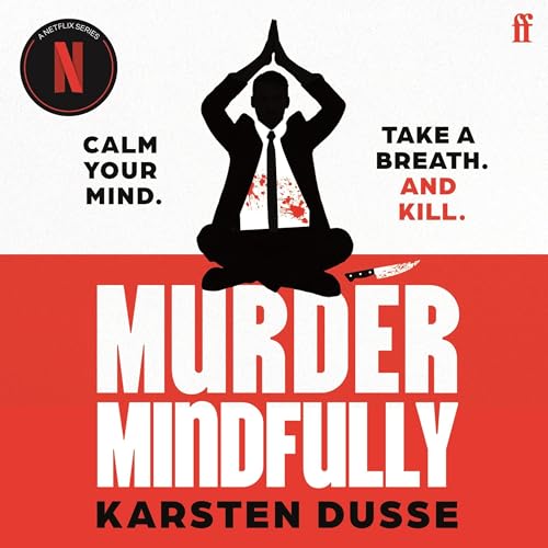 Murder Mindfully by Karsten Dusse, Florian Duijsens - translation episode artwork