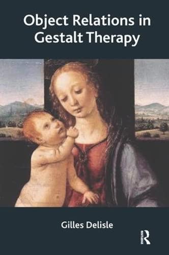 Object Relations In Gestalt Therapy