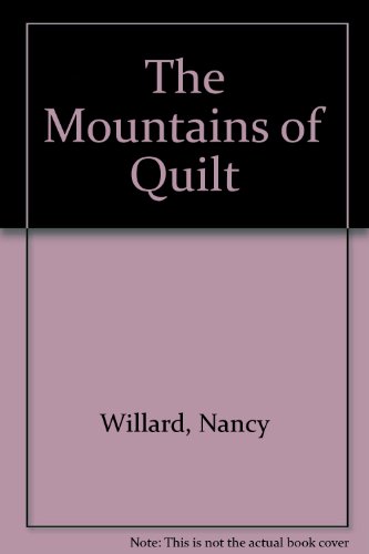 The Mountains of Quilt 0606116443 Book Cover