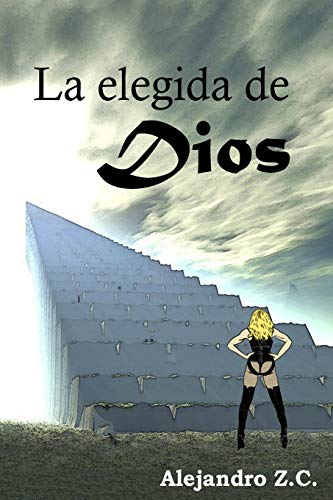 La elegida de Dios La elegida de Dios