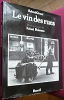 Le Vin des rues 220722922X Book Cover