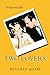 Two Lovers: The Love Story of Carole Lombard and Russ Columbo