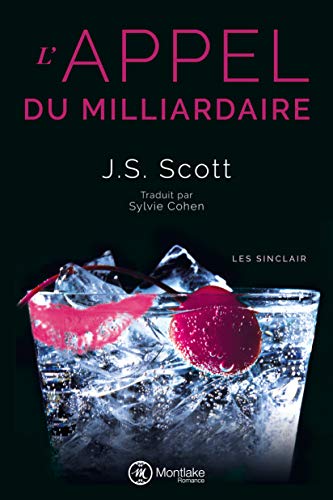 Télécharger L'Appel du milliardaire (Les Sinclair t. 4) livre En ligne
