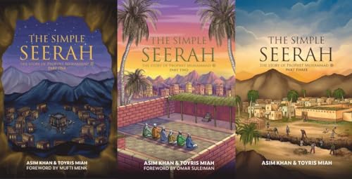 The Simple Seerah: The Story of Prophet Muhammad, Parts 1-3, Complete Set