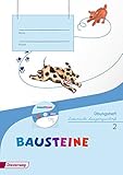  BAUSTEINE Sprachbuch - Ausgabe 2014: Übungsheft 2 LA mit Lernsoftware: Ausgabe 2014 - Lateinische Ausgangsschrift. Mit Lernsoftware