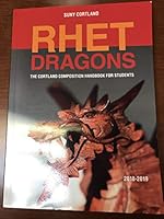 RHET DRAGONS The Cortland Composition Handbook for Students 2018-2019 168036801X Book Cover