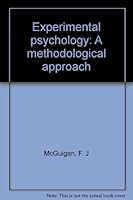 Experimental Psychology: A Methodological Approach B0000CKWXC Book Cover