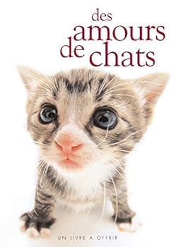 Paperback Amours de chats [French] Book