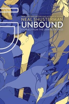 Unwind Dystology Series 5-Book Collection Set - Gripping Dystopian Young Adult Thriller - Unwind, UnWholly, UnSouled, UnDivided, UnBound      Paperback – April 27, 2025