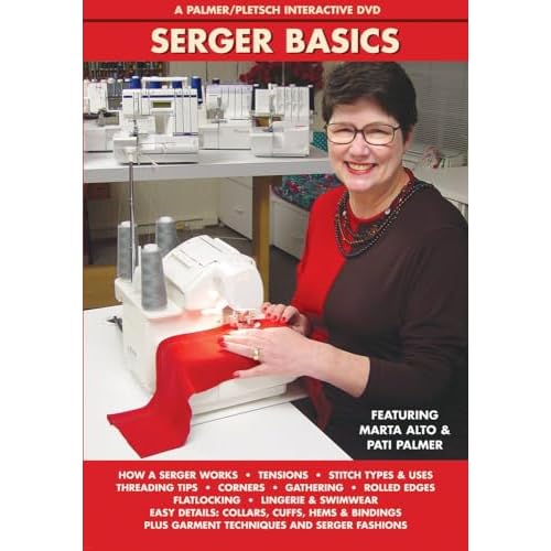 Serger Basics: A Palmer/Pletsch Interactive DVD