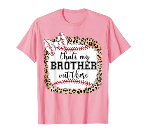 Toddler Thats My Brother Out There Cute Baseball Sister Girl T-Shirt