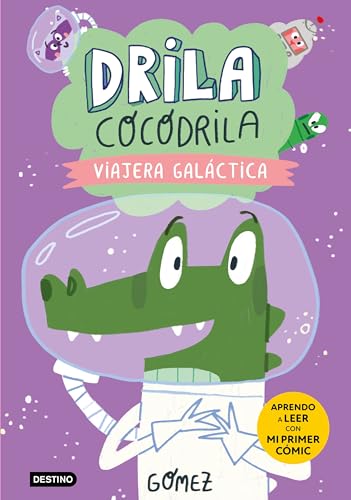 Drila Cocodrila 4. Viajera galáctica
