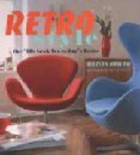 Retro Style : The '50s Look for Today's Home
