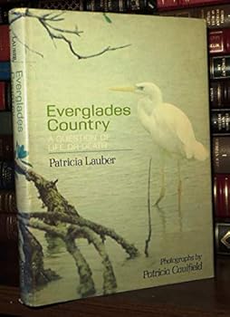 Hardcover Everglades Country: A Question of Life or Death Book