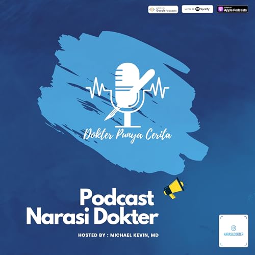 Narasi Dokter Podcast Por Podcast Narasi Dokter arte de portada
