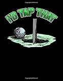  I\'d Tap That: Funny I\'d Tap That Golfing Putting Cute Golfer Putting Pun 2020-2024 Five Year Planner & Gratitude Journal - 5 Years Monthly Calendar & Thankfulness Reflection With Stoic Stoicism Quotes