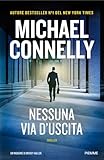 Nessuna via d'uscita (I thriller con Mickey Haller)