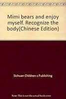 Mimi bears and enjoy myself. Recognize the body 7536542240 Book Cover