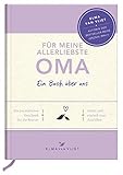  Für meine allerliebste Oma: Ein Buch über uns