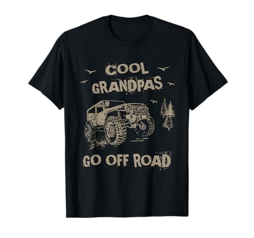 Off-road 4x4 Cool Grandpas Go Offroad - Adventure 4WD T-Shirt
