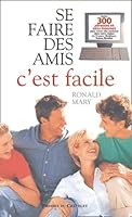 Se faire des amis, c'est facile 284592125X Book Cover