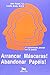Arrancar M&Atilde;&iexcl;scaras, Abandonar Pap&Atilde;&copy;is (Em Portuguese do Brasil)